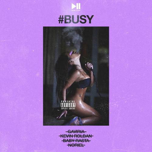 Busy (Explicit)