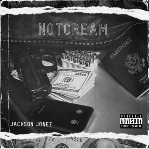 Not Cream (Explicit)