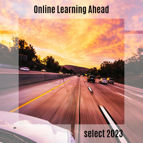 Online Learning Ahead Select 2023