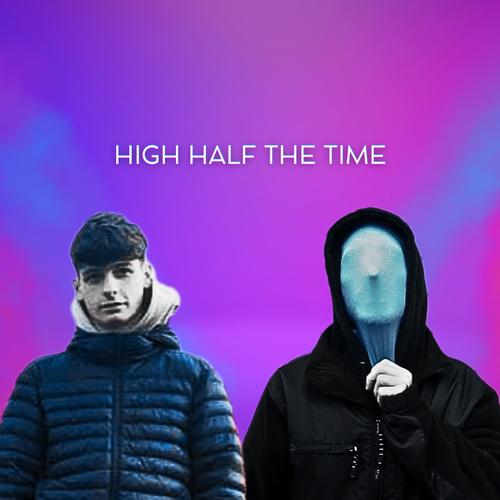 High Half The Time (feat. Verotic) [mocean machine remix]