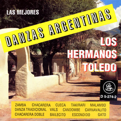 Las Mejores Danzas Argentinas