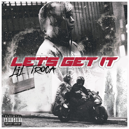 Let's Get It (Explicit)