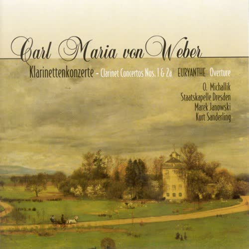 Carl Maria von Weber: Clarinet Concertos Nos. 1 and 2 (Michallik, Dresden Staatskapelle, K. Sanderling)