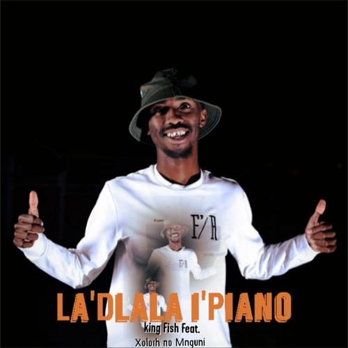 La'dlala I'Piano (Explicit)