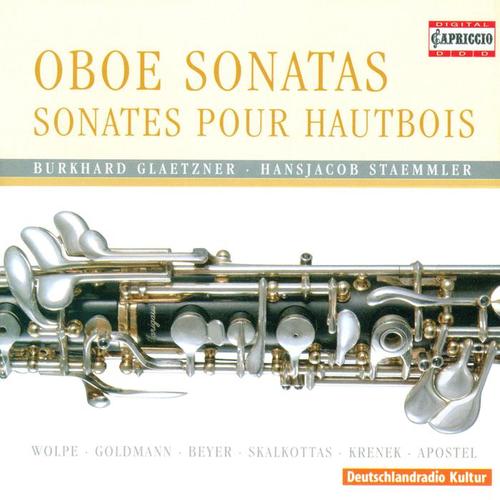 SKALKOTTAS, N.: Oboe Concertino, AK 28 / WOLPE, S.: Oboe Sonata / KRENEK, E.: 4 Pieces, Op. 193 (Glaetzner)