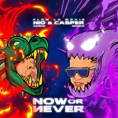 Now Or Never (Explicit)