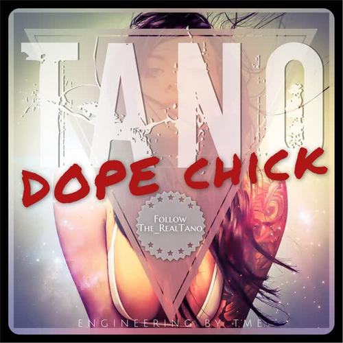 Dope Chick (Explicit)