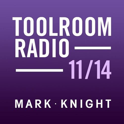 Toolroom Knights Radio - November 2014