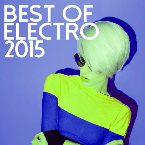 Best Of Electro 2015