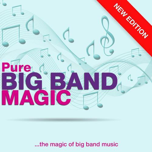 Pure Big Band Magic (New Edition)