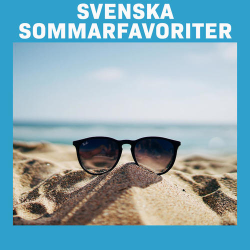 Svenska Sommarfavoriter (Explicit)