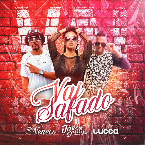 Vai Safado (Explicit)