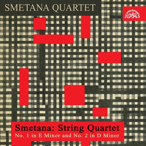 Smetana: String Quartets No 1 in E Minor and No. 2 in D Minor