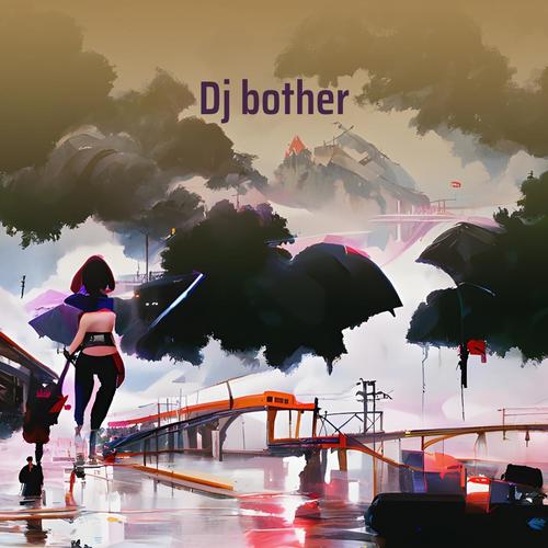 Dj Bother