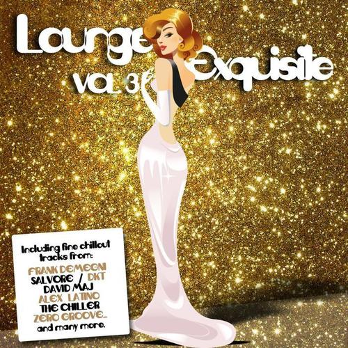 Lounge Exquisite (Vol. 3)