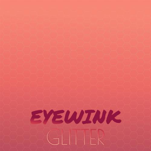 Eyewink Glitter