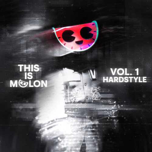 This Is MELON, Vol. 1 (Hardstyle)