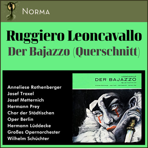 Ruggero Leoncavallo: Der Bajazzo (Querschnitt) (10 Inch Album of 1957)