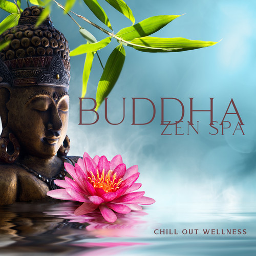 Buddha Zen Spa (Chill Out Wellness)