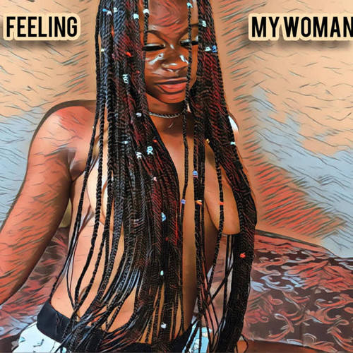 My Woman (Explicit)