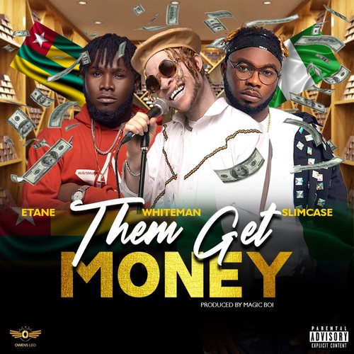 Them Get Money (feat. Slimcase & Etane) [Explicit]