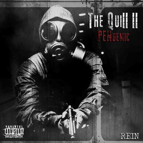 The Quill II: PENdemic (Explicit)