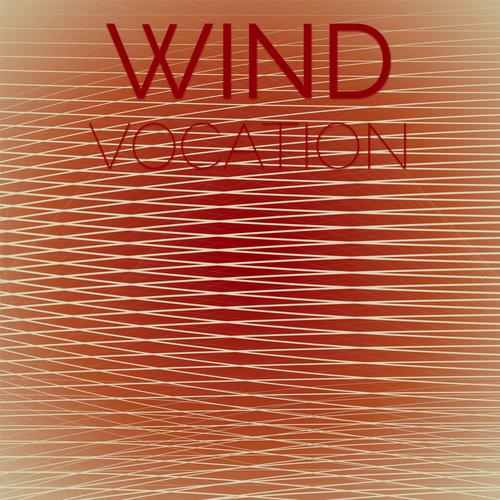 Wind Vocation