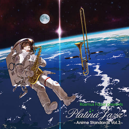 Rasmus Faber Presents Platina Jazz - Anime Standards Vol.3