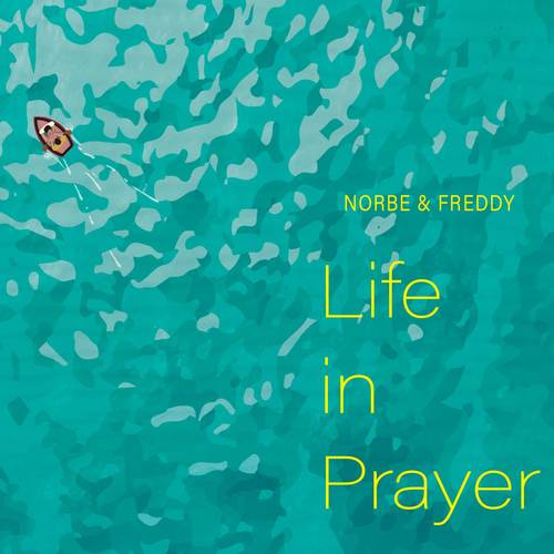 Life in Prayer