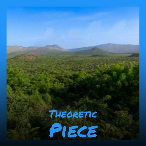 Theoretic Piece