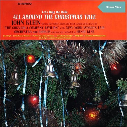 Let's Ring the Bells All Around the Christmas Tree (Original Christmas Album)