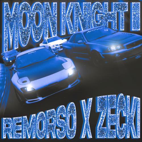 MOON KNIGHT 2 (feat. zecki) [SLOWED]