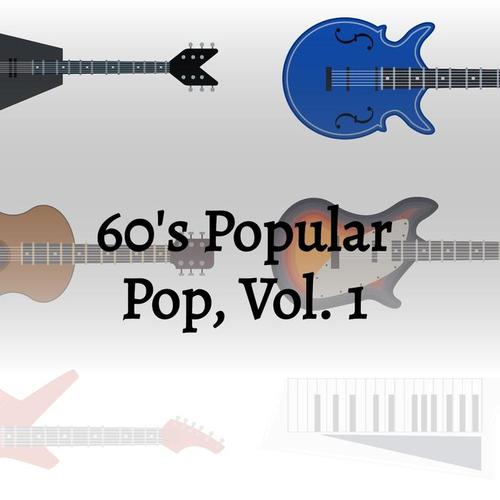 60'S Popular Pop, Vol. 1
