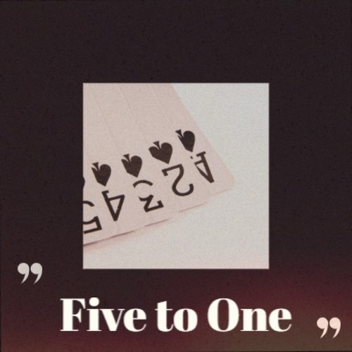 Five to One