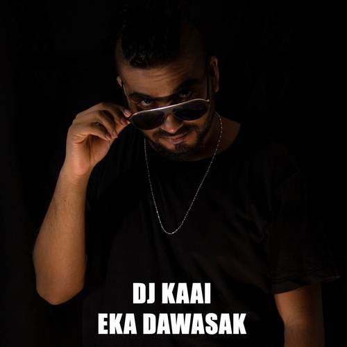 Eka Dawasak (Explicit)