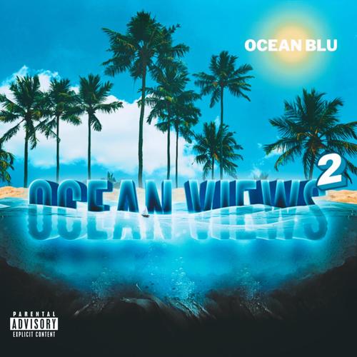 Ocean Views 2 (Explicit)