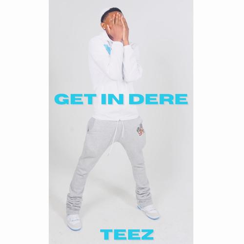 Get in dereee (Ray Danielz Flow) [Explicit]