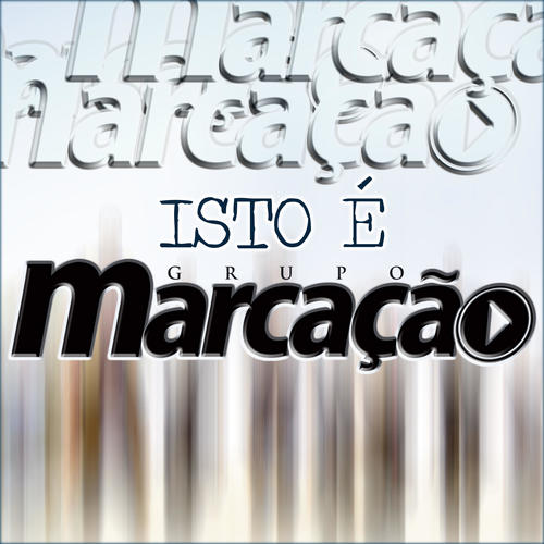 Isto É Grupo Marcação (Ao Vivo)