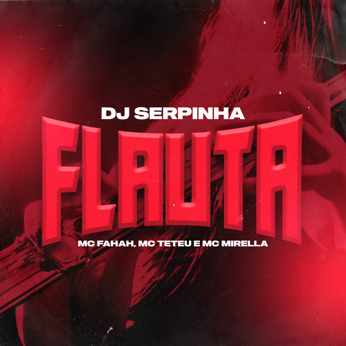 Flauta (Explicit)