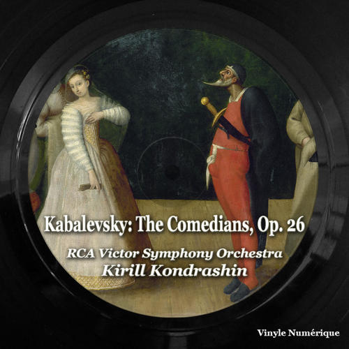 Kabalevsky: The Comedians, Op. 26