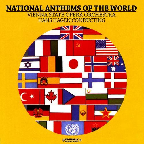 National Anthems Of The World (Digitally Remastered)