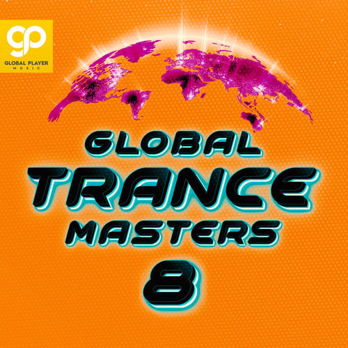 Global Trance Masters, Vol. 8