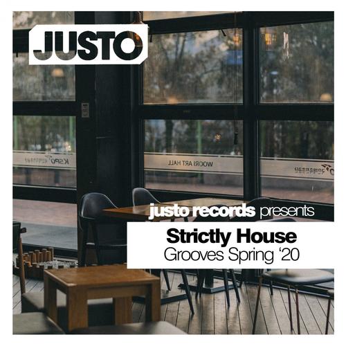 Strictly House Grooves Spring '20