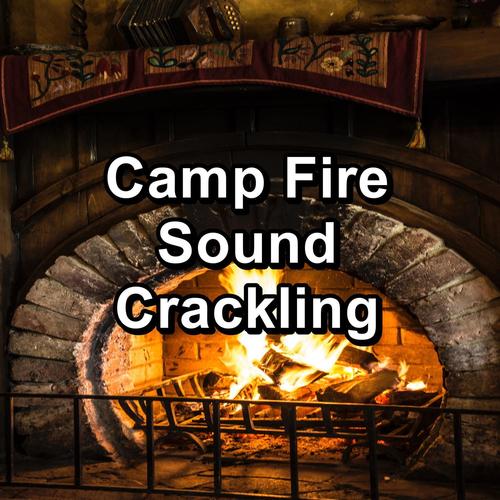 Camp Fire Sound Crackling