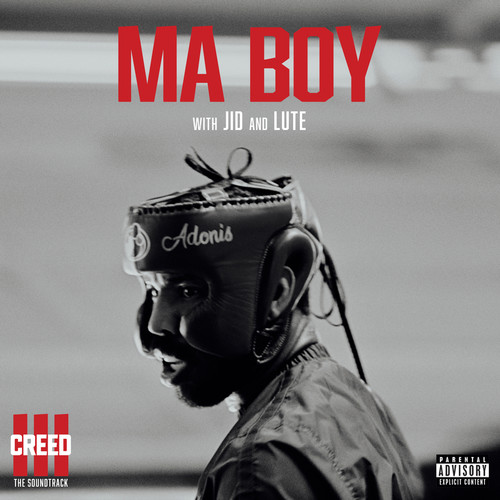 Ma Boy (Explicit)