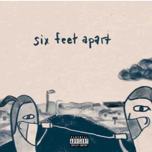 six feet apart (Explicit)