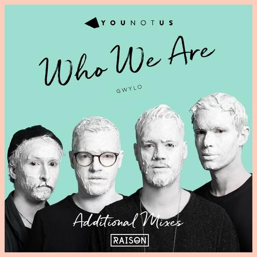 Who We Are (Additional Mixes)