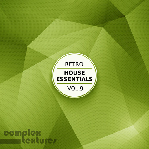 Retro House Essentials, Vol. 9 (Explicit)