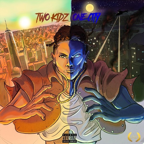 Two Kidz One City (Explicit)