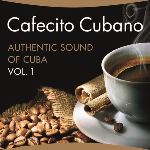 Cafecito Cubano (Vol. 1)